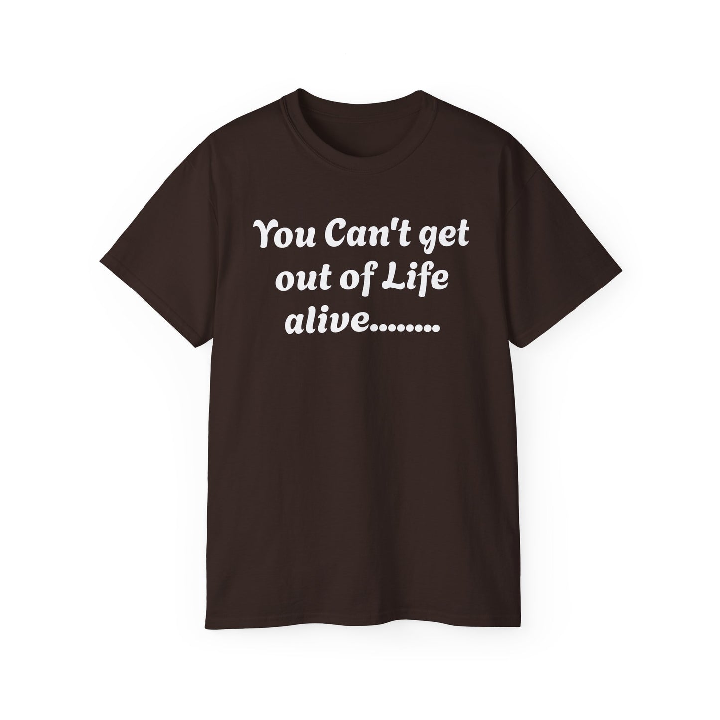 Life - Unisex Ultra Cotton Tee